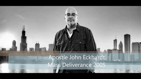 Mass Deliverance By John Eckhardt Youtube