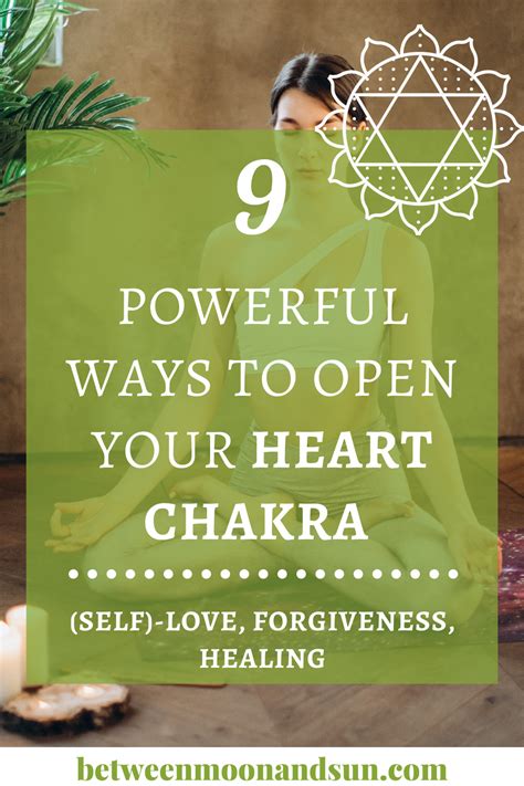 How To Activate And Open Your Heart Chakra Artofit