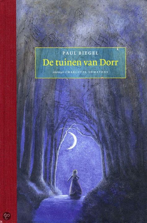 De Tuinen Van Dorr Paul Biegel Boeken Bol