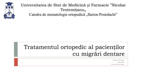 Tratamentul ortopedic al pacienților cu migr pptx