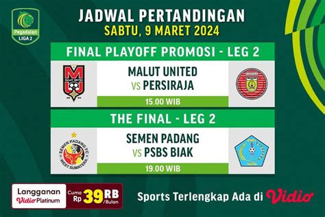 Link Siaran Langsung Pegadaian Liga 2 2023/2024 Final Leg 2 di Vidio, 9 ...