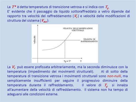 LO STATO VETROSO Allaumentare Della Temperatura Di Un Cristallo