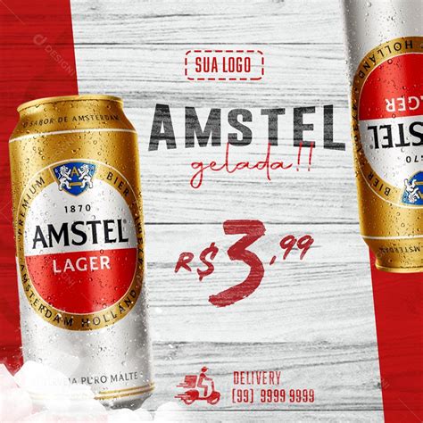 Post Feed Distribuidora Cerveja Amstel Gelada Social Media PSD Editável