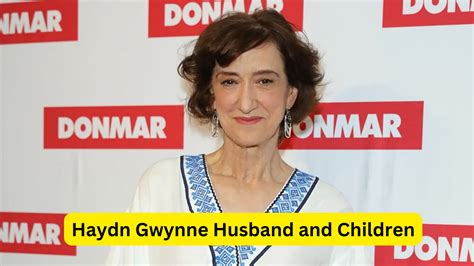 Haydn Gwynne Husband and Children Was Haydn Gwynne Married?