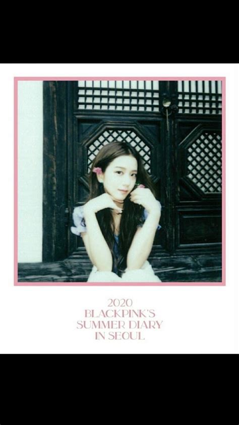 Blackpink Summer Diary In Seoul 2020