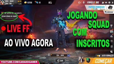 LIVE FF AO VIVO JOGANDO OS INSCRITOS MESTRE 20 ESTRELAS NO CS