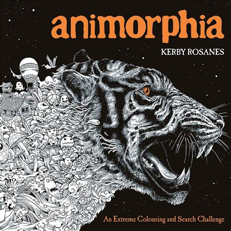 Animorphia An Extreme Colouring And Search Challenge Kerby Rosanes