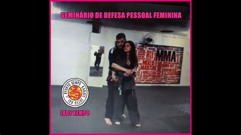 SeminÁrio De Defesa Pessoal Feminina Youtube