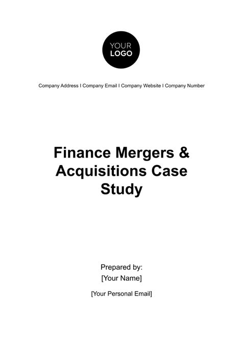 Free Finance Mergers Acquisitions Case Study Template Edit Online