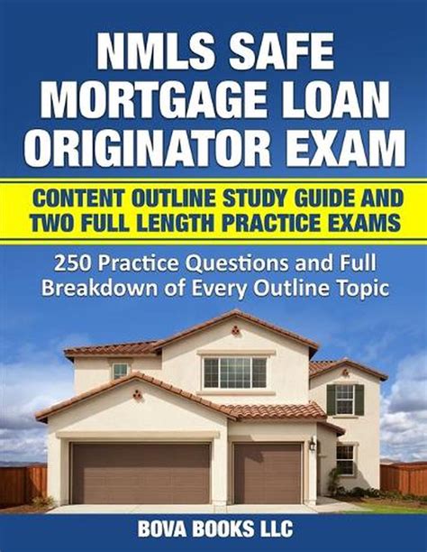 Nmls Safe Mortgage Loan Originator Exam Content Outline Study Guide And