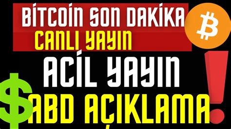 B Tco N Son Dak Ka Abd A Iklama Yapacak Canli Yayin Bitcoin