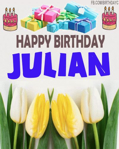 Happy Birthday Julian S Birthday Greeting Birthdaykim