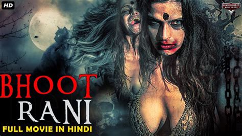 BHOOT RANI Full Movie Hindi Dubbed Horror Movies In Hindi South