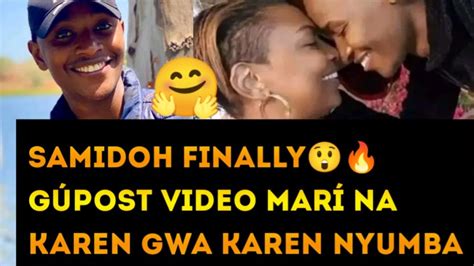 Mapenzi Finally Samidoh G Post Video Mar Na Karen Gwake Nyumba