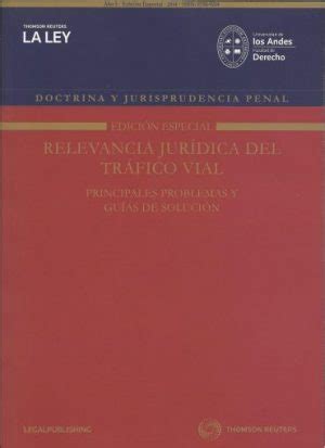 Doctrina y Jurisprudencia Penal Edición Especial Relevancia Jurídica