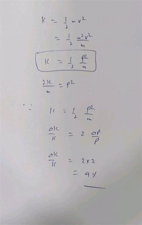 Establish Relation Between Momentum And Kinetic Energy What Is The