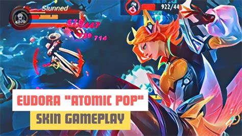 Eudora Atomic Pop Skin Gameplay Mobile Legends Bang Bang Youtube