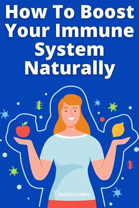 Learn How To Boost Immune System Naturally With Tips And Natural