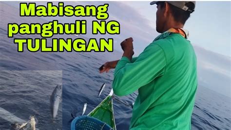 Catching Tulingan Punong Puno Ang Kawil Walang Tigil Sa Pagbatak Gamit