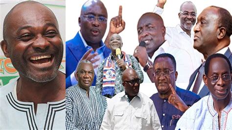 NIce Ken Agyapong Now A Yardstick For 9 Aspirants Of NPP They Can T