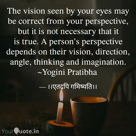 The Vision Seen By Your E Quotes Writings By Pratibha Shah