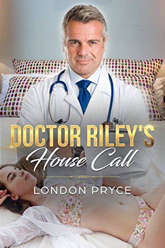 Doctor Riley S House Call [forced Submission House Calls] Doctor Sex Exam Doctor Sex Play