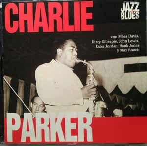 Charlie Parker - Charlie Parker (1995, CD) | Discogs