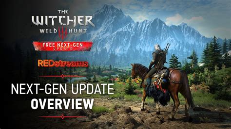 REDstreams The Witcher 3 Wild Hunt Next Gen Update Overview YouTube