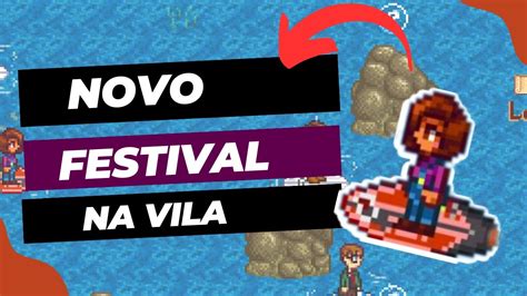 Novo Festival No Stardew Valley Youtube