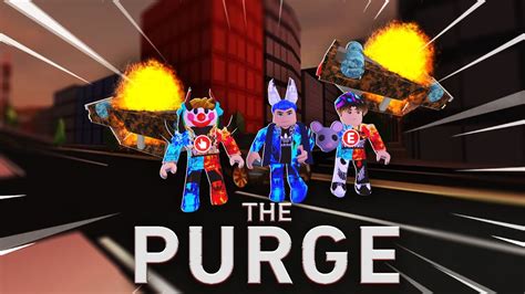 The Purge In Roblox Youtube