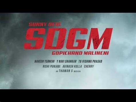 SDGM Movie Announcement Sunny Deol Gopichand Malineni