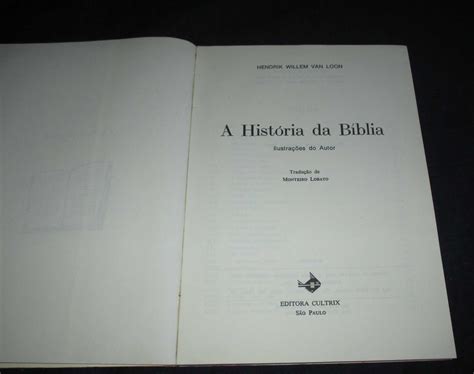 Livro A Hist Ria Da B Blia Van Loon Ilustrado Parque Das Na Es Olx