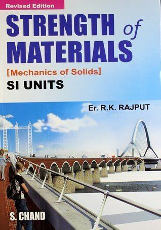 Strength Of Materials Mechanics Of Solids By R K Rajput Goodreads