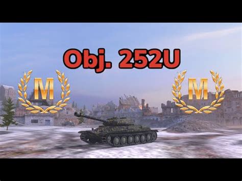 Obj 252U Mastery Replay Wot Blitz YouTube