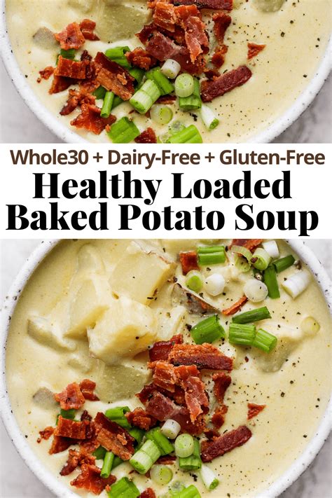 Loaded Baked Potato Soup Dairy Free Whole Artofit