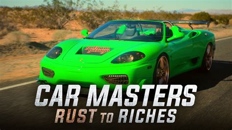 Car Masters Rust To Riches Netflix Reality Series Where To Watch