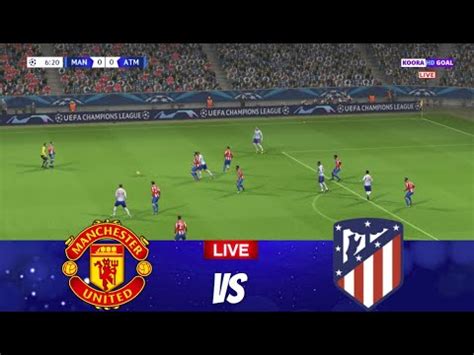 Match Manchester United Vs Atletico Madrid Match Friendly Match