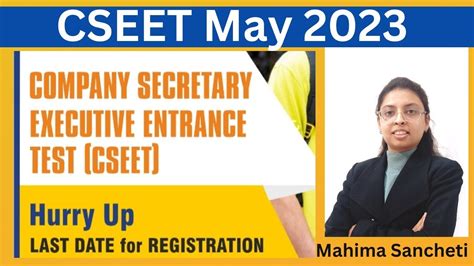 CSEET May Exam 2023 Last Date Of Registration Eligibility Exam