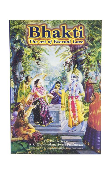 Bhakti – The Art Of Eternal Love | English – The Travelling Sankirtan Party