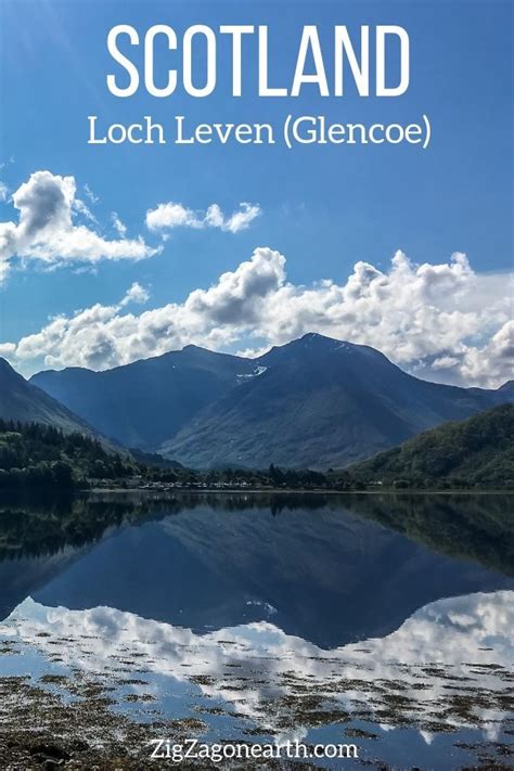 Loch Leven One Of The Most Beautiful Lochs In Scotland Scotland