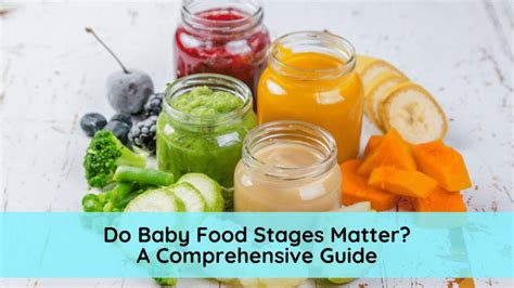 What Are Baby Food Stages & Do They Matter? | A Comprehensive Guide