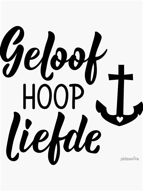 Geloof Hoop Liefde Faith Hope Love Afrikaans Text Lettering