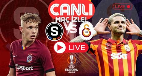 Sparta Prag GALATASARAY CANLI İZLE Taraftarium24 Selçuksports İzle