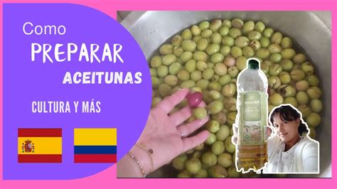 Como hacer ACEITUNAS ALIÑADAS paso a paso fácil cultura