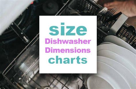 Dishwasher Size Chart Dimensions Measurement Guide