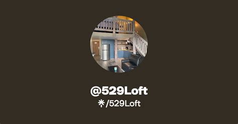 @529Loft | Linktree