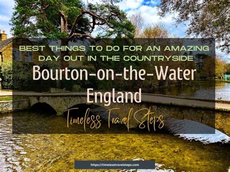 Fun Things To Do In Bourton On The Water Cotswolds England