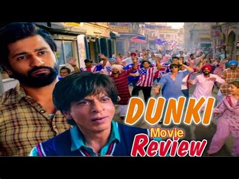 Dunki Movie Review 2023 Best Filme Srk Movie T2R YouTube