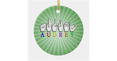 AUDREY FINGERSPELLED ASL SIGN NAME FE MALE CERAMIC ORNAMENT | Zazzle