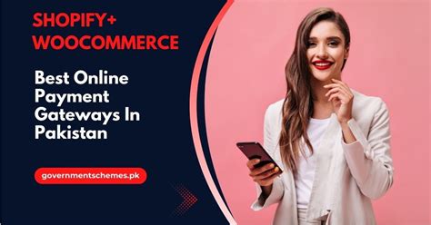 Online Payment Gateways In Pakistan Shopify Woocommerce